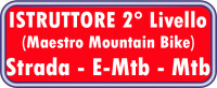1-a Fase Corso per Maestro di Mountain Bike / E-Bike (E-Mtb) a Affi (VR) dal 03 al 05 maggio 2024